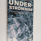 Martha Manning : Underströmmar : en psykoterapeuts kamp m... - pikkukuva 1