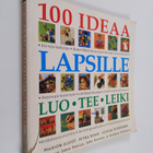 Cecilia Fitzsimons ym. : 100 ideaa lapsille : luo, tee, l... - pikkukuva 1