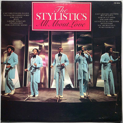 STYLISTICS: All about love (LP), 1981,kokoelma, kaikki hitit