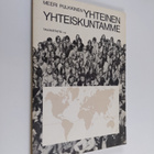 Meeri Pulkkinen : Yhteinen yhteiskuntamme : 1. luokan yht... - pikkukuva 1