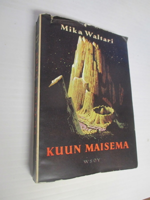 Mika Waltari : Kuun maisema : Jokin ihmisessä- 3,p avaamaton