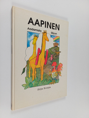 Sirpa Kurppa : Aapinen Aadamista öljyyn