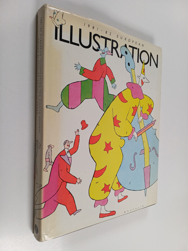 Edward Booth-Clibborn : European illustration 1981-1982 :...
