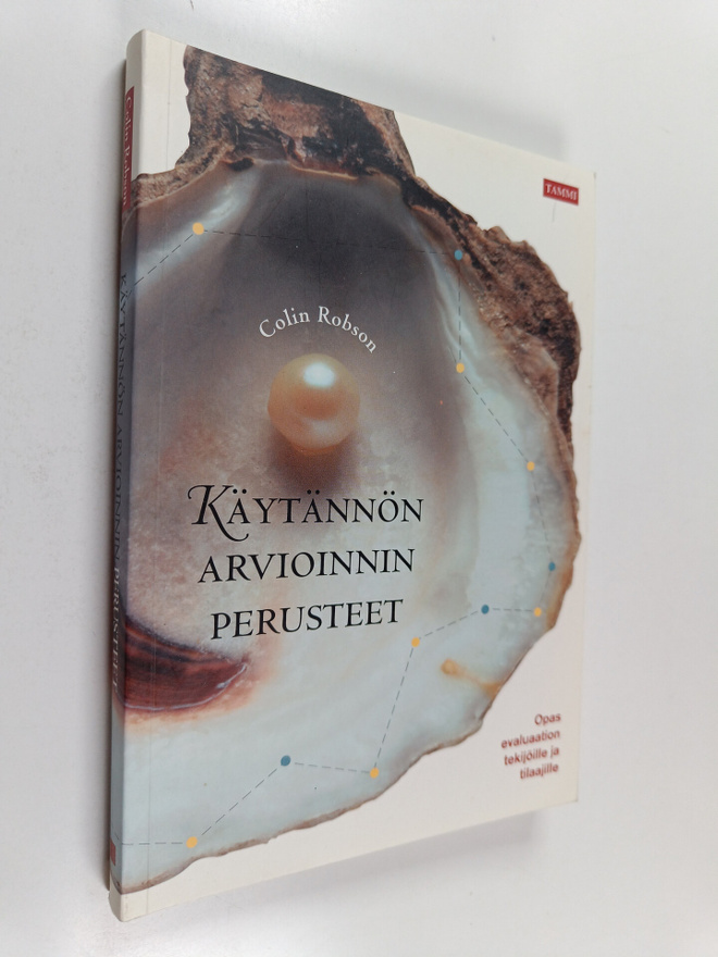 Colin Robson : Käytännön arvioinnin perusteet : opas eval...