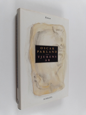 Oscar Parland : Tjurens år
