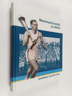 Heikki Juutilainen : Menestystä kentillä ja saleilla Jana...