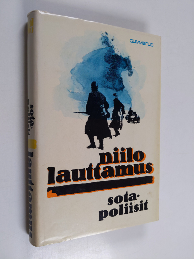 Niilo Lauttamus : Sotapoliisit