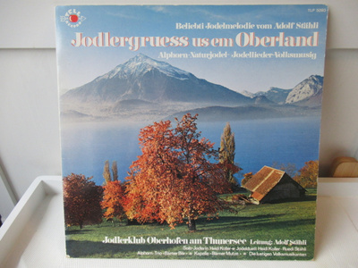 JODLERKLUB OBERHOFEN AN THUNERSEE LP