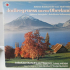 JODLERKLUB OBERHOFEN AN THUNERSEE LP - pikkukuva 1