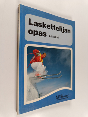 Ari Nakari : Laskettelijan opas