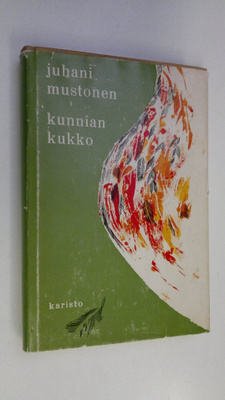 Juhani Mustonen : Kunnian kukko