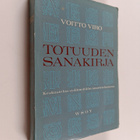 Voitto Viro : Totuuden sanakirja : keskustelu sydämeltään... - pikkukuva 1