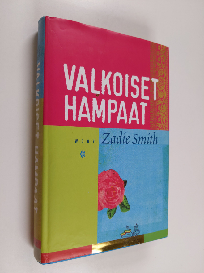 Zadie Smith : Valkoiset hampaat