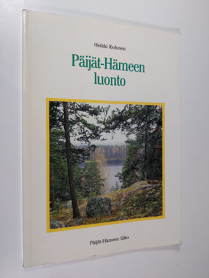 Heikki Kolunen : Päijät-Hämeen luonto (signeerattu)