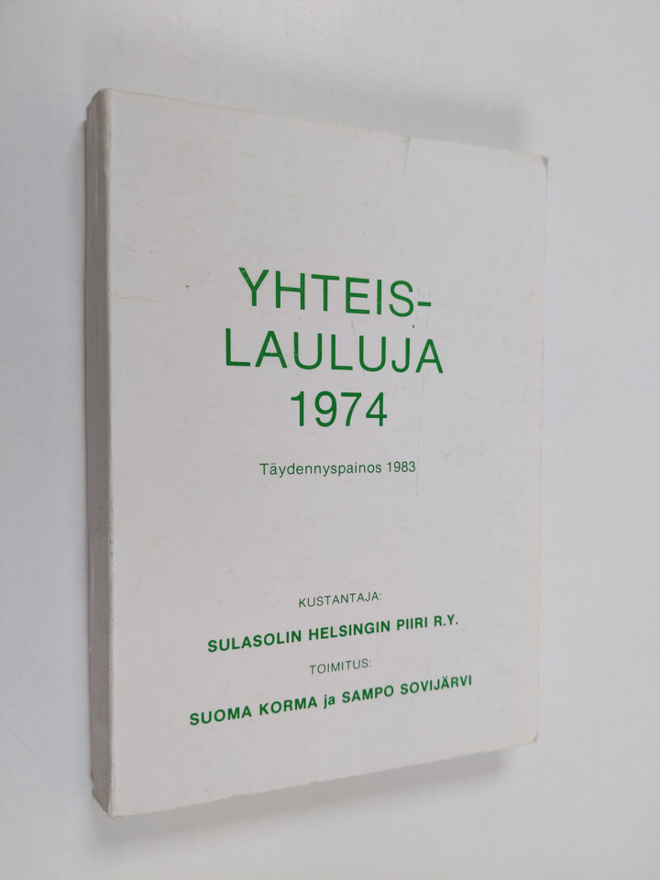 Suoma ym. (toim.) Korma : Yhteislauluja 1974