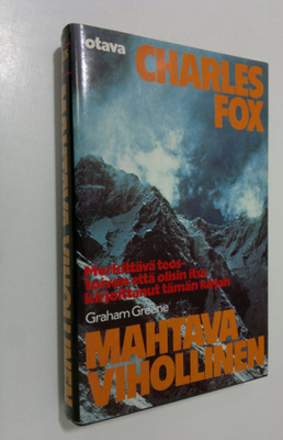 Charles Fox : Mahtava vihollinen