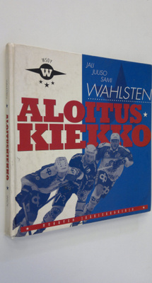 Jali Wahlsten : Aloituskiekko