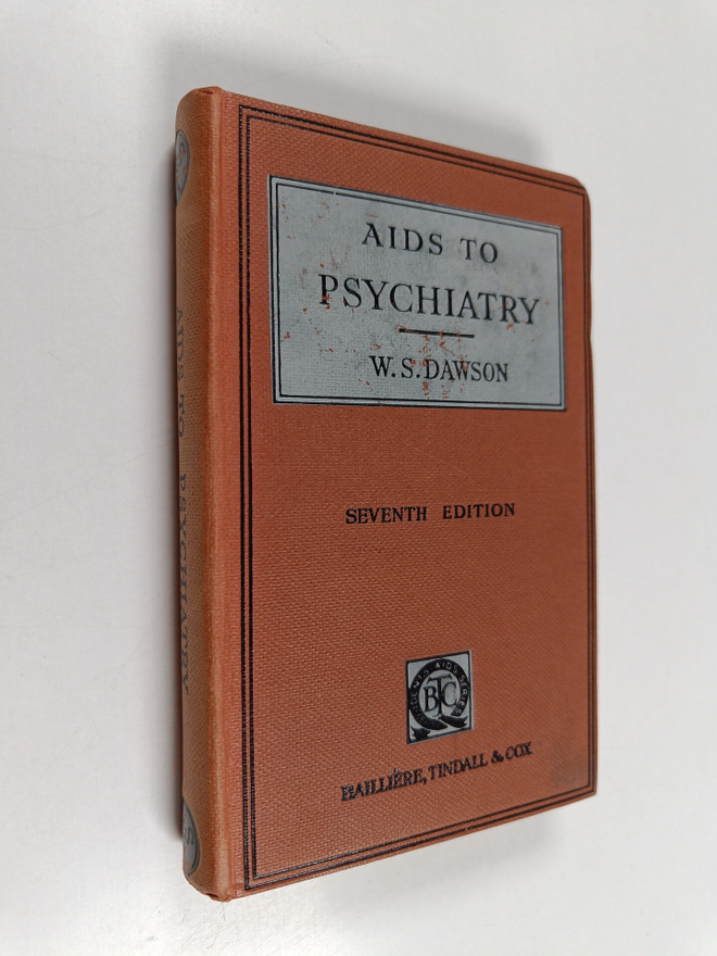 William Siegfried Dawson : Aids to psychiatry