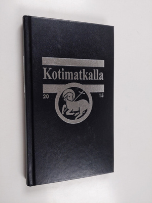 Kotimatkalla : evankelinen kalenteri 2015