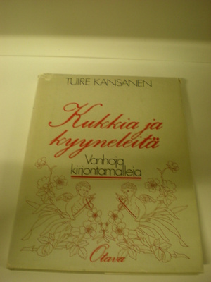 Tuire Kansanen: Kukkia ja kyyneleitä