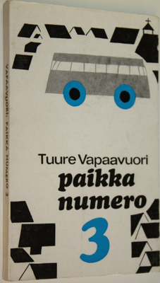 Tuure Vapaavuori : Paikka numero 3