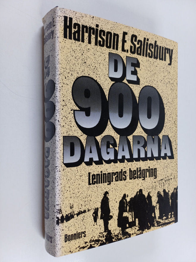 Harrison E. Salisbury : De 900 dagarna : Leningrads beläg...