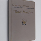 Gustaf Otto Mattsson : Valda skrifter af Gustaf Mattson :... - pikkukuva 1