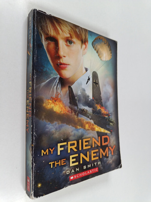 Dan Smith : My Friend the Enemy