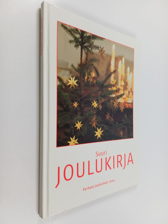 Suuri joulukirja 2004 : parhaat jouluideat