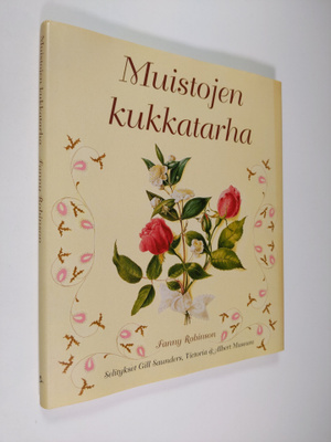 Fanny Robinson : Muistojen kukkatarha