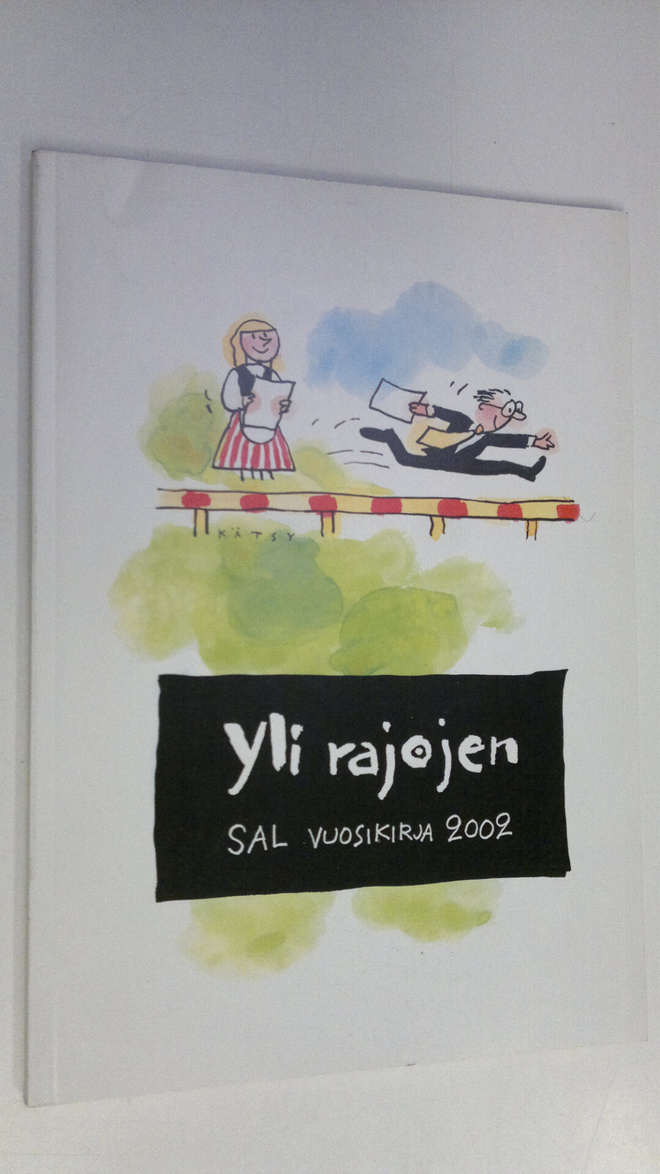 Yli rajojen : SAL vuosikirja 2002