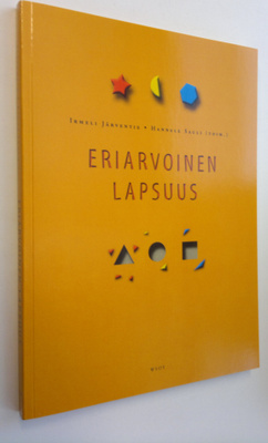 Irmeli ym. Järventie : Eriarvoinen lapsuus