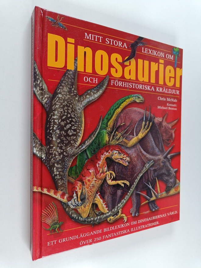 Chris McNab : Mitt stora lexikon om dinosaurier och förhi...
