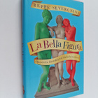 Beppe Severgnini : La bella figura : opastettu kiertokäyn... - pikkukuva 1