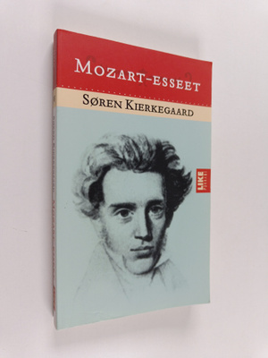 Sören Kierkegaard : Mozart-esseet