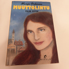 Marja Orkoma; Muuttolintu palaa kotiin - pikkukuva 1