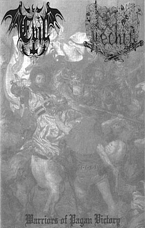 Evil / Lechia – Warriors Of Pagan Victory KASETTI