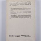 Pentti Holappa : Päätelmiä : Lehtijuttuja ajalta helmikuu... - pikkukuva 2
