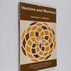 Lawrence L. Schkade : Vectors and matrices - pikkukuva 1