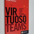 Virtuoso teams : lessons from teams that changed their wo... - pikkukuva 1