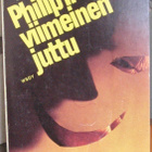 SaPo 204. E. C. Bentley: Philip Trentin viimeinen juttu. - pikkukuva 1