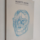 Martti Aiha : Piirustuksia - Drawings - pikkukuva 1