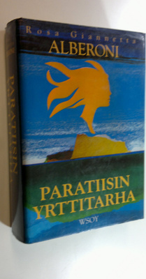 Rosa Giannetta Alberoni : Paratiisin yrttitarha