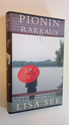 Lisa See : Pionin rakkaus