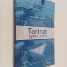 Merja Mäkisalo-Ropponen : Tarinat työn tukena - pikkukuva 1