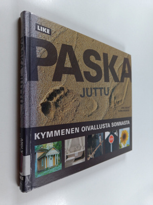 Anu Valve : Paska juttu : kymmenen oivallusta sonnasta