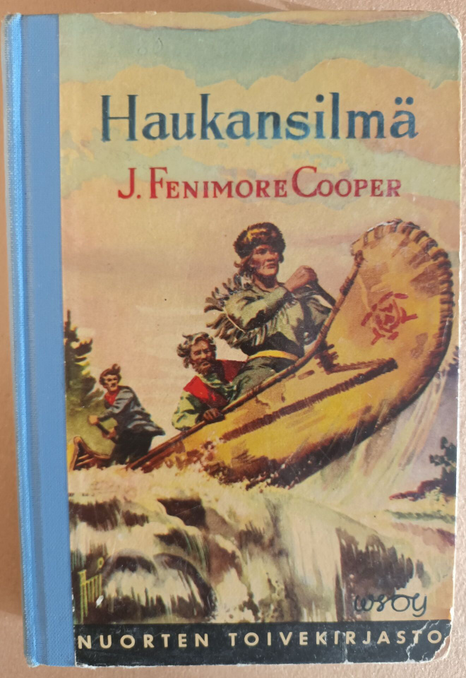 J.Fenimore Cooper: Haukansilmä, Wsoy 1954, 1.p.