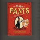 Poskitt: Magic of Pant, Scholastic 2004, nid., K3 + - pikkukuva 1