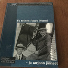 Paavo Nurmi. ”Se toinen Paavo Nurmi - ja varjoon jääneet” - pikkukuva 1