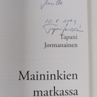 Tapani Jormanainen : Maininkien matkassa (signeerattu, te... - pikkukuva 3